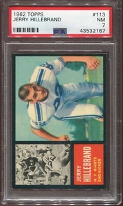 1962 Topps Football # 113 Jerry Hillebrand (NM) "Undergraded" PSA 7 - Picture 1 of 2