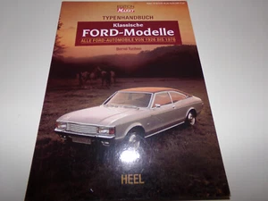 Typenhandbuch Klassische Ford Modelle von 1926-1976 Ford Köln , Eifel , P2 P3 P4 - Bild 1 von 2