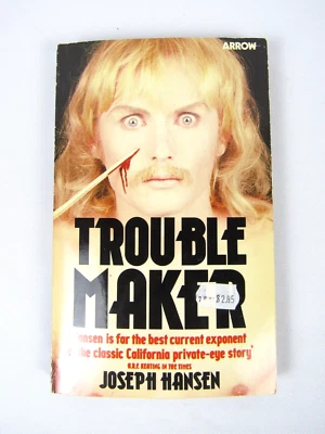 Trouble Maker By Joseph Hansen Arrow Books - First Printing 1979 - Gay Interest - Image 1 of 4