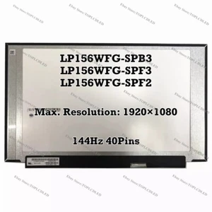 LP156WFG-SPB3 fit LP156WFG-SPF3 LP156WFG-SPF2 15.6" FHD 144Hz LCD Écran 72% NTSC - Picture 1 of 1