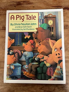 A Pig Tale Olivia Newton John HC Illustrated Children's Book 1993 - Picture 1 of 14