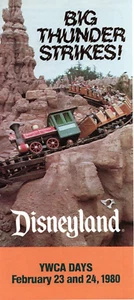 Disneyland Big Thunder Strikes 1980 ausklappbare Werbebroschüre - YWCA Days - Bild 1 von 4