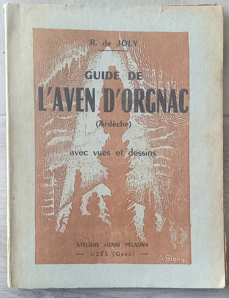 Livre- Guide de l'Aven d'Orgnac -Spéléologie- Ardèche - Photo 1/1