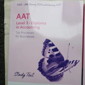 AT LEVEL 3 Tax Processes For Businesses STUDY TEXT FOR EXAMS IN 2026 AQ2022 - Picture 1 of 4