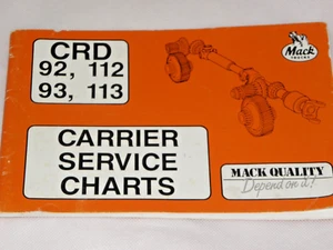 1992 1993 Mack Trucks CRD112 CRD113 Carrier Service Charts Manual 13-501 - Bild 1 von 1