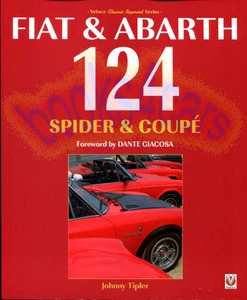 Fiat 124 Spider Book Tipler Storia Coupe Abarth Giacosa - Foto 1 di 1