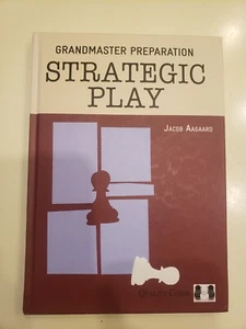 Grandmaster Preparation-Strategic Play Hardcover Jacob Aagaard - Picture 1 of 3