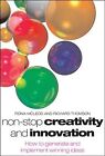 Nonstop-Kreativität und Innovation: Wie man gewinnende Ideen generiert, Mcleod, Fiona