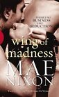 Wing of Madness (Black Lace) von Mae Nixon | Buch | Zustand sehr gut