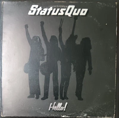 Status Quo – Hello! - 1973 UK press LP record excellent, cover G+ - Image 1 of 3