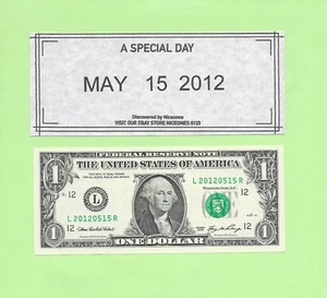 MAY 15, 2012 ... 2006 ..UNC $1 L 2012 0515 R .... 2012-05-15 BIRTHDAY NOTE - Picture 1 of 1