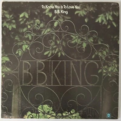 B.B. King - To Know You Is To Love You - ABC Records 1973 1st Press Canadian LP - Image 1 of 4