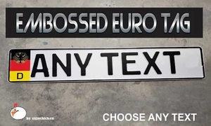 BMW German Eagle Euro European License Plate Embossed - ANY TEXT, GERMANY - Picture 1 of 3