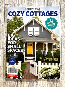 COUNTRY LIVING "COZY COTTAGES ISSUE" MAGAZINE 2025 • BIG IDEAS FOR SMALL SPACES - Picture 1 of 1