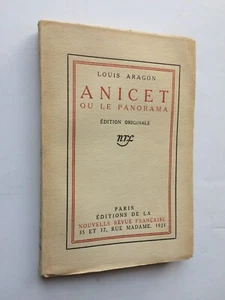 Louis ARAGON " ANICET oder das Panorama " E.O. NUM. sur Pur Fil, Gallimard 1921 - Bild 1 von 2