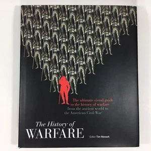 The History of Warfare The Ultimate Visual Guide to the History of Warfare - Imagen 1 de 6