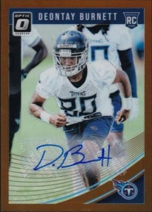 2018 Donruss Optic Autographs Bronze #144 - Deontay Burnett Rookie Auto - Picture 1 of 2