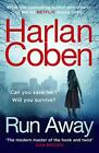 Run Away: From the international #1 bestselling author, Coben 9781784751173..