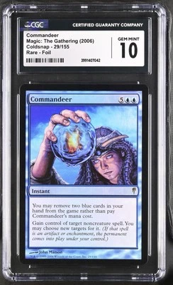 COMMANDEER Coldsnap Foil Rare CGC 10 Gem Mint MTG [Nostalgium] - Image 1 of 2