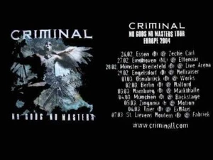 Criminal - No Gods No Masters (Tour 2004) T-Shirt-XL #28778 - Bild 1 von 1