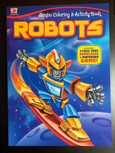ROBOTS JUMBO COLORING & ACTIVITY BOOK, WITH 4 SONG DOWNLOADS & MATCHING GAME - Picture 1 of 3
