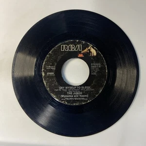 THE JUDDS- CRY MYSELF TO SLEEP & DREAM CHASER RCA RECORDS VINYL 45 VG 28-20 - Imagen 1 de 2