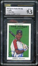 BOBBY ABREU 1995 Signature Rookies Old Judge T-95 Mini #1 Auto 1271/5750 CSG 9.5