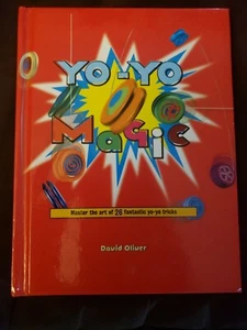 Yo-Yo Magic - David Oliver (1999, Hardcover) - Picture 1 of 3