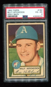 1952 Topps Baseball #182 Billy Hitchcock GRAY BACK PSA 4 - LOW POP - Picture 1 of 2