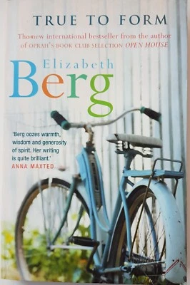 True to Form by Elizabeth Berg Paperback c2004 Katie Nash Book #3 in the series - image 1 of 3