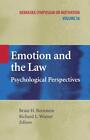 Emotion And The Law: Psychological Perspectives (Nebraska Symposium On Motiva...