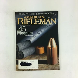 November 2001 American Rifleman Magazine .45 Magnum The M1911 Pistol Springfield - Picture 1 of 4