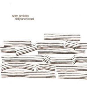 Sam Prekop Old Punch Card (CD) Album