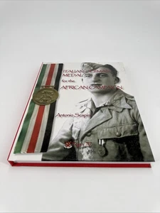 ITALIAN-GERMAN MEDAL FOR THE AFRICAN CAMPAIGN By Antonio Scapini - Hardcover - Picture 1 of 6