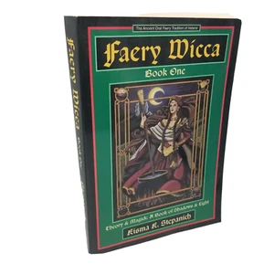 Faery Wicca Book One by Kisma K. Stepanich - 1994 First Edition Second Printing - Photo 1 sur 9