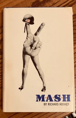 M*A*S*H By Richard Hooker 1970 Book Club Edition, HC/DJ - Image 1 of 4