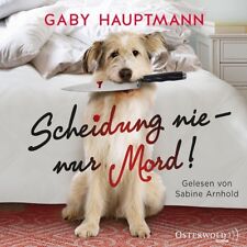 GABY HAUPTMANN: SCHEIDUNG NIE-NUR MORD! - ARNHOLD,SABINE HÖRBUCH 2 CD NEU 