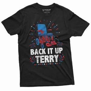 Camiseta divertida para hombre del 4 de julio Back it up Terry popular meme video camiseta para silla de ruedas - Imagen 1 de 8