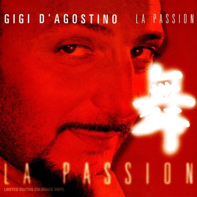 Gigi D Agostino - La Passion (Vinyl 12" - 2024 - DE - Original) - Bild 1 von 3