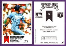 George Brett Kansas City Royals 1991 Panini Top 15 Sticker Oddball Card #5