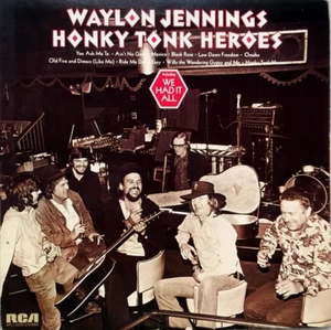 WAYLON JENNINGS - Honky Tonk Heroes - Vinyl LP- 1973 RCA APL1-0240 - Imagen 1 de 6