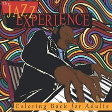 The Jazz Experience Coloring Book For ..., Ware, Jerome