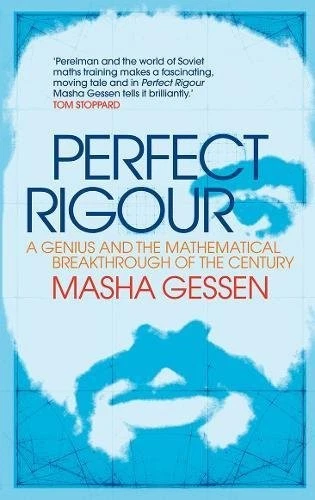 PERFECT RIGOUR: A GENIUS AND THE MATHEMATICAL BREAKTHROUGH By Masha Gessen Mint - Image 1 of 1