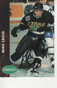 Parkhurst #301 firmado por Mike Craig 1992-93 - Minnesota North Stars - Imagen 1 de 1