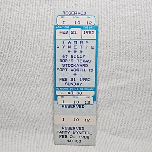 Tammy Wynette @ Billy Bob's TX 21/02/82 Res. Boleto Seat #12 Ft Worth Stockyards - Imagen 1 de 2