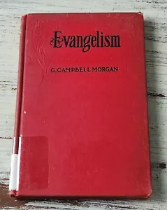 Evangelism by G. Campbell Morgan (1901) Hardcover, Fleming H Revell Company - Foto 1 di 3