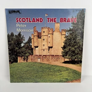 Peter Morrison Scotland The Brave 1973 Lismor LILP 5004 Stereo Vinyl LP Album - Foto 1 di 6