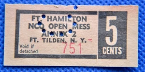 WW2 FT. Hamilton - NCO Open Mess FT. Tilden N.Y. GF 5 Cents Chit #N727 - Picture 1 of 3