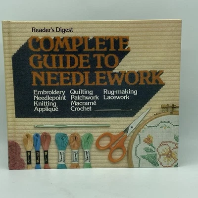 Reader's Digest Complete Guide To Needlework 1979 Hardcover Book - Image 1 of 4
