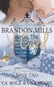 Brandon Mills Versus the V-card, Paperback by Rock, J. A.; Henry, Lisa, Brand...